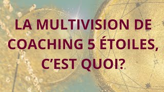 La Multivision 5 Étoiles