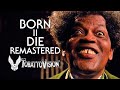 Born II Die REMASTERED By TobattoVision mp3