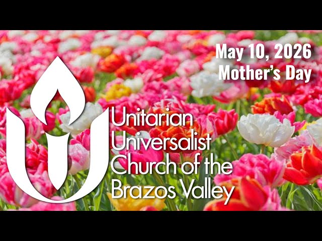 5/10/2026 Sunday Service - Mother's Day by Rev. Kiya Heartwood