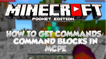 (15.6) MCPE How to get commands/ commands blocks in Minecraft PE 15.6 (No Mods) (No JailBreak)
