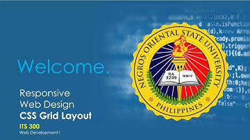 Responsive Web Design - CSS Grid Layout | ITS 300 (Web Development I) | NORSU Bais