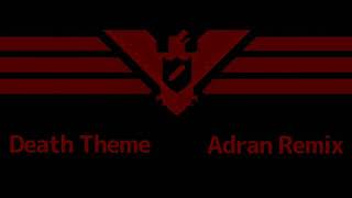 Papers Please - Death Theme (Creepy Disturbing Remix)