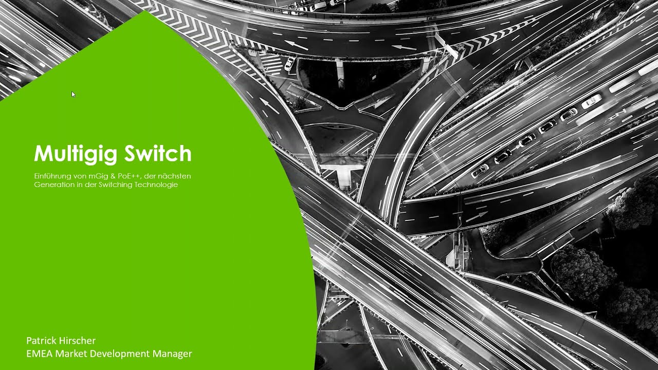 Die neue Switch Generation MultiGig