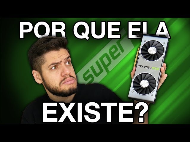 RTX 2080 SUPER é a opção 
