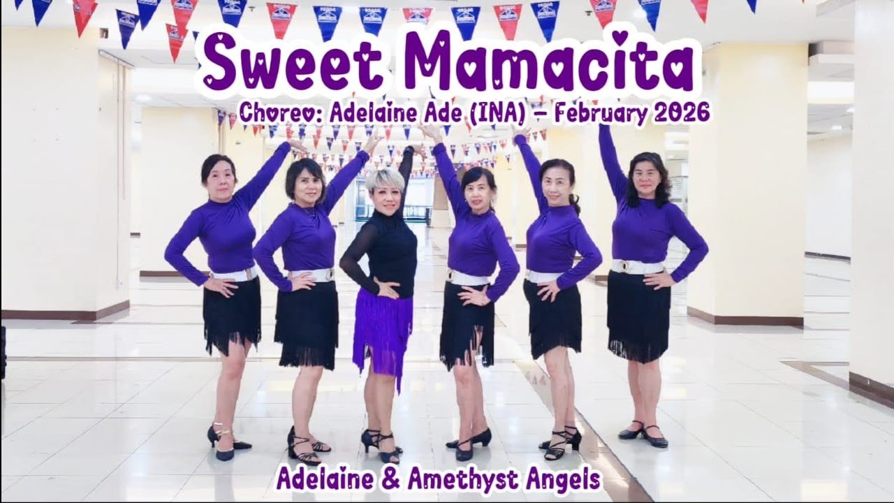Sweet Mamacita - Line Dance - Choreo:Adelaine Ade (INA) - February 2026