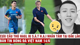 VN Sports 14/6 | Tiến Linh chia tay ĐTVN, cựu cầu thủ HAGL bị s.á.t h.ạ.i tại Cư Kuin Đắk Lắk