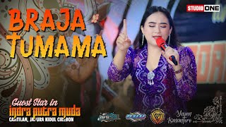 BRAJA TUMAMA | YEYEN ISMANTORO | Bintang Tamu INDRA PUTRA MUDA | Cantilan Kidul  Cirebon