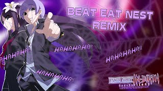 Beat Eat Nest Remix [Under Night In-Birth] | Richard41