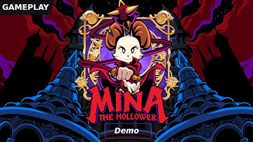 Mina The Hollower Demo Gameplay Walkthrough