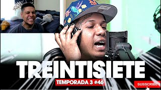 PRIMERA vez REACCIONANDO A TREINTISIETE ❌ DJ SCUFF - FREESTYLE #46