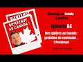 64. Mes galères au Canada : quand le départ ne se passe pas comme prévu ! (Témoignage)