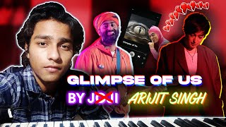 What If Arijit Singh Wrote Glimpse Of Us...