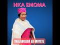 Nka Emoma Mp3 Song