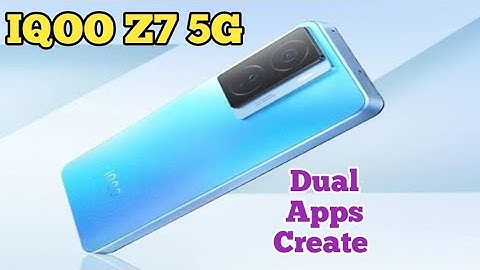 How To Enable Clone App Iqoo Z7 5g, Dual App Enable Iqoo Z7 5g,Iqoo Z7 5g  Mein Clone App Kaise kare