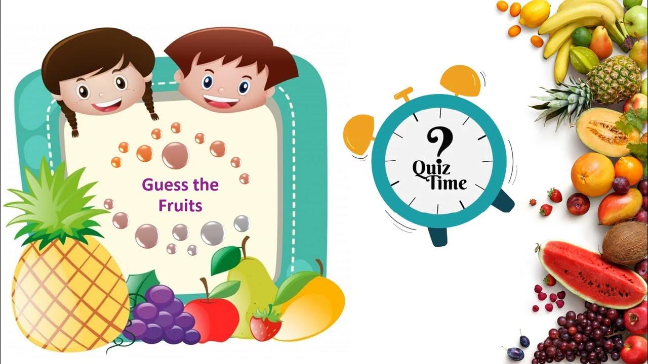 guess the fruit puzzles game fruit quiz for kids in english multichoice fruits activity