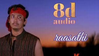 Raasathi En Usuru Song 8D Thiruda Thiruda Movie Songs Arrahman Hits Tamil Melodies 