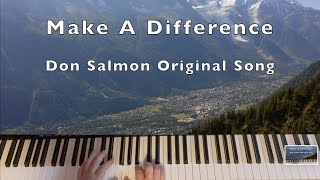 Original Piano Composition 🎹 | Make a Difference | Don Salmon Music