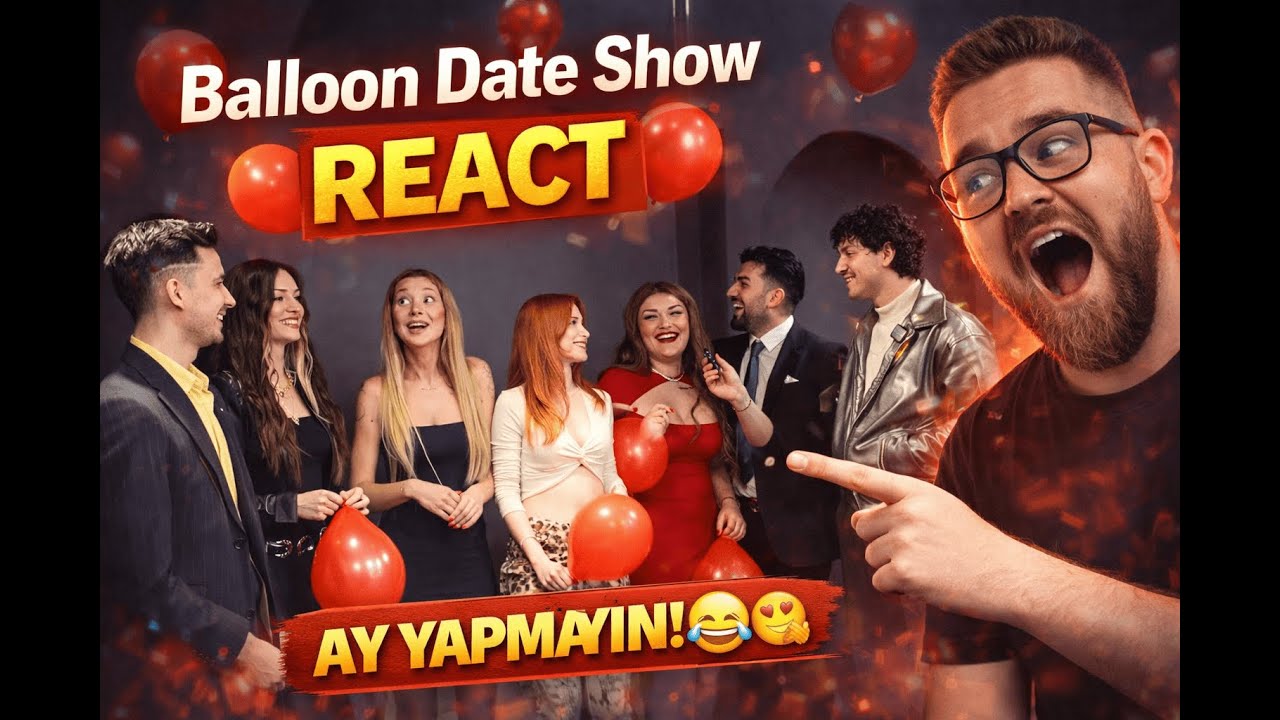 Balloon Date Show’a BAKTIK ve KOPTUK 😂🎈