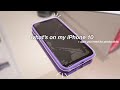 Whats On my iPhone 10| Trinity Bowers