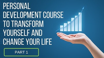 Personal Development course to be happy & successful & let go of everything holding you back (PART1)