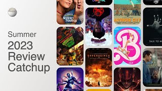 Summer 2023 Review Catchup