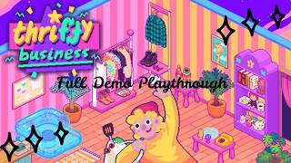 Thrifty Business FULL Demo Playthrough - No Commentary