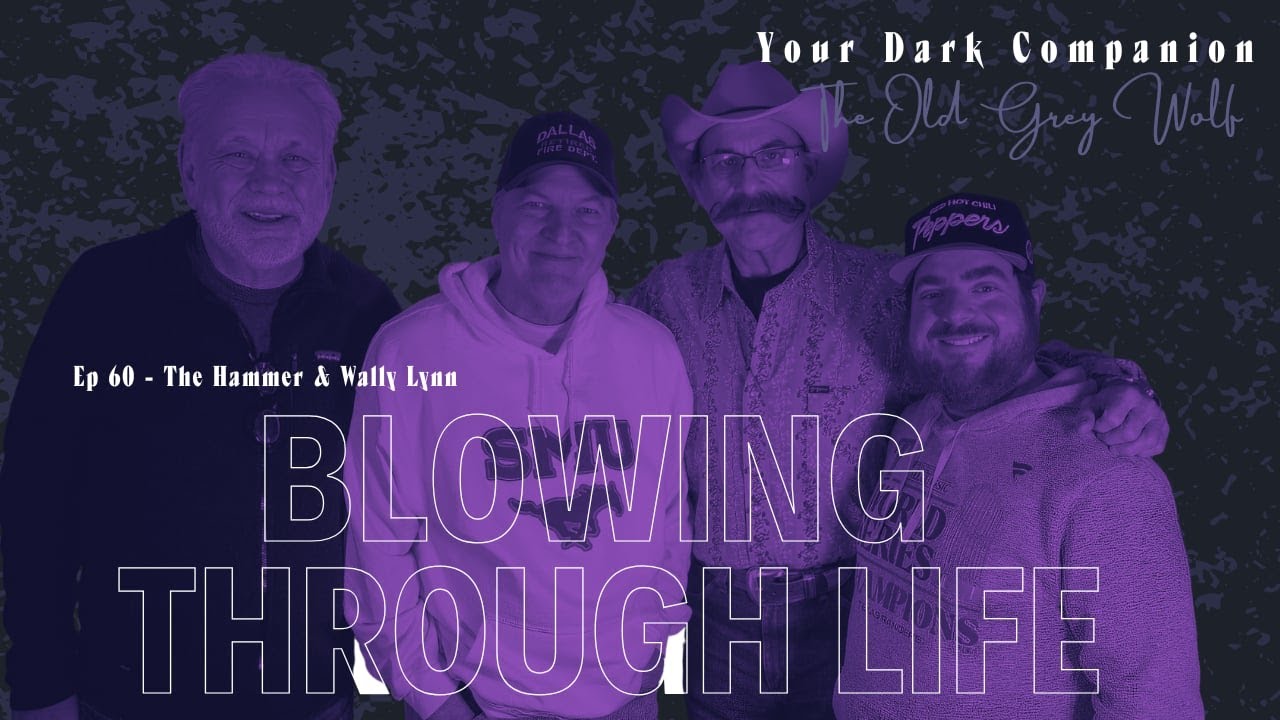 Blowing Through Life | Greggo & Wally Lynn