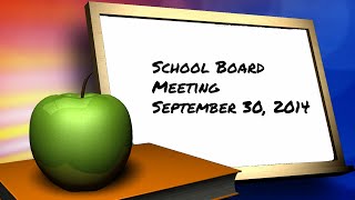 September 2014 School Board Meeting