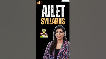 AILET 2026 Complete Syllabus & Tips to Crack NLU Delhi Law Entrance | #ailet2026syllabus