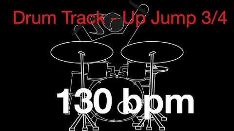 130 bpm - Drum Beat - Up Jump 3/4