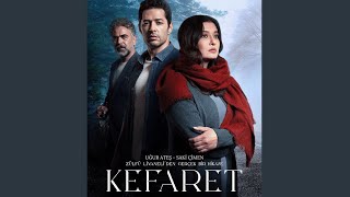 Kefaret - Ana Tema (Gerilim) (Dizi Müzikleri) Resimi