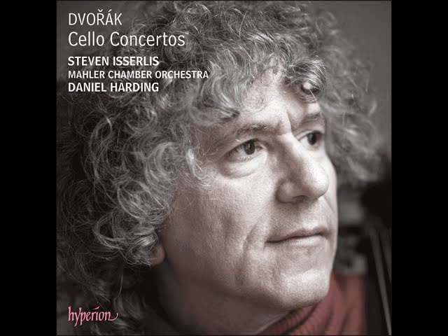 Dvorak - Concerto pour vcelle : 1er mvt : S.Isserlis / Orch Chbre Mahler / D.Harding