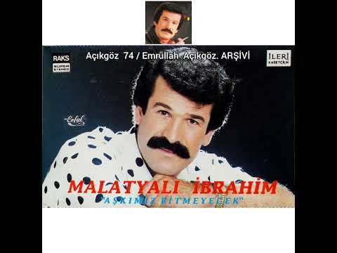 Malatyalı İbrahim = Bak Karşımda Ağlıyorsun (KALİTELİ KASET KAYITI)1991