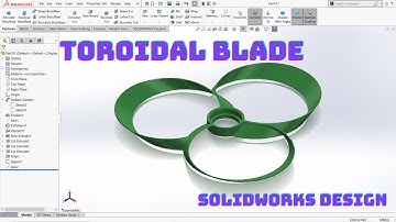 Toroidal propeller  design in solidworks | #solidworks | #simplecaddesign