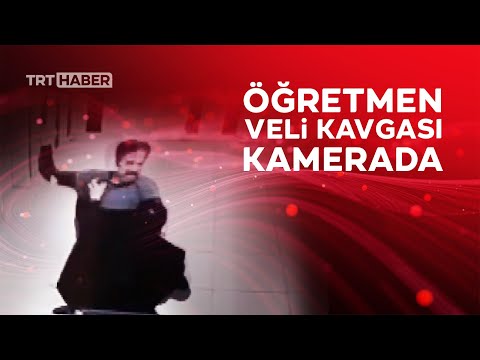 Veli ve öğretmen arasındaki kavga kameraya yansıdı