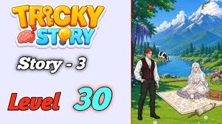 Tricky Story story 3 Level 30 Solution walkthrough 