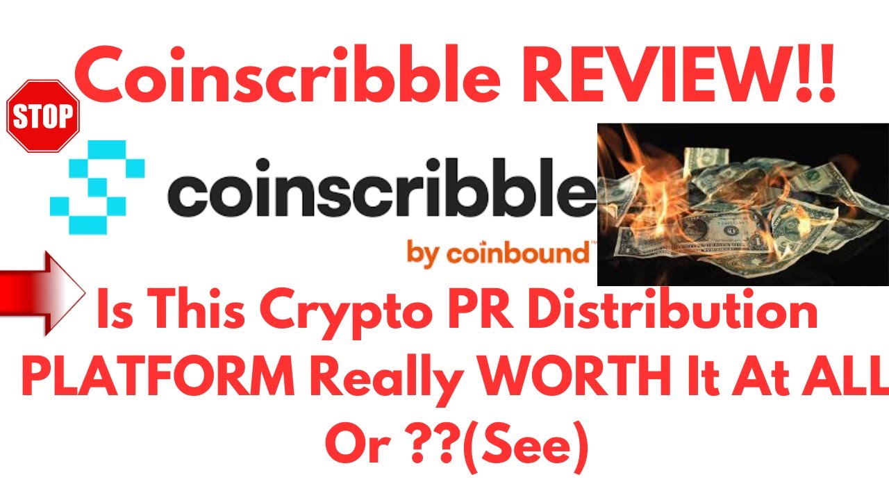 CoinScribble Review-Is This Crypto PR DISTRIBUTION Platform REALLY Worth It  ?See(Do not Use Yet) - YouTube