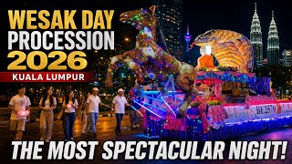😲 INSANE WESAK DAY PARADE 2026 in Kuala Lumpur! Thousands of People & Amazing Floats