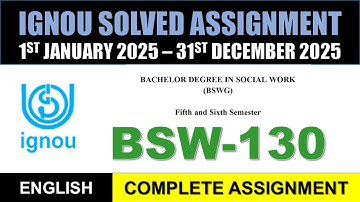 BSW 130 Solved Assignment 2025 || bsw-130 solved assignment in English || Jan 2025 to Dec 2025