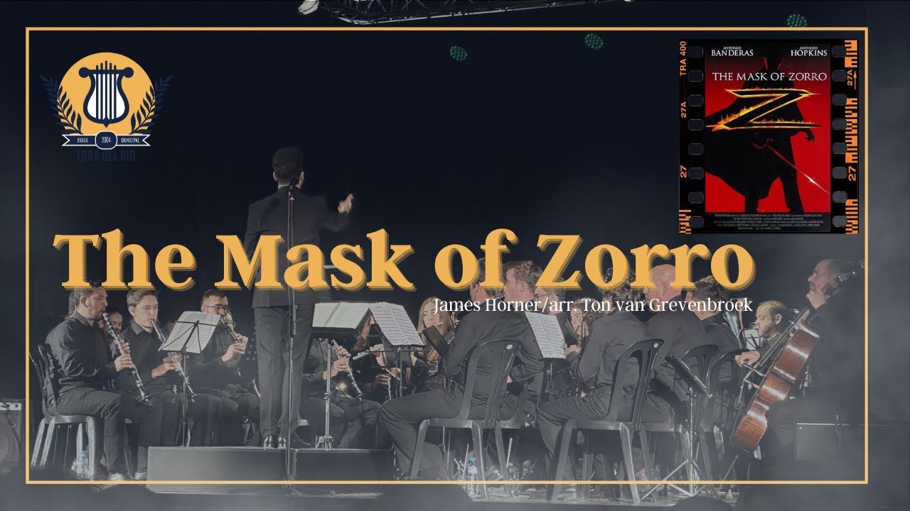 The Mask of Zorro (J. Horner) | BM Lora del Río