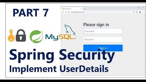 Part 7 - Create a Class that Implements UserDetails