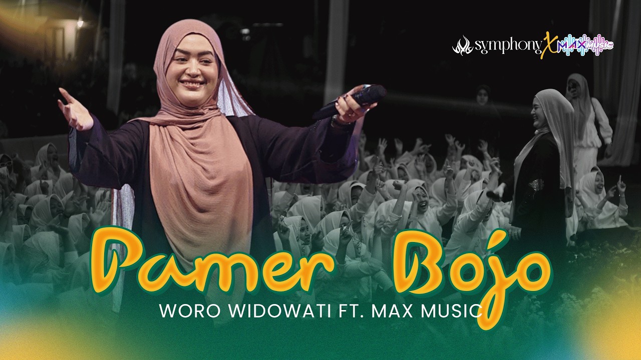 PAMER BOJO Woro Widowati Ft. Max Music || Gebyar Haflah Akhirussanah ke-37 PP. Ngalah