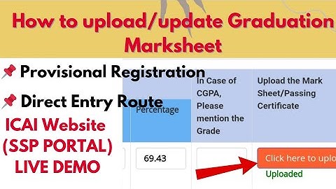 How to Upload Graduation Marksheet In ICAI Portal | Provisional Registration | Direct Entry