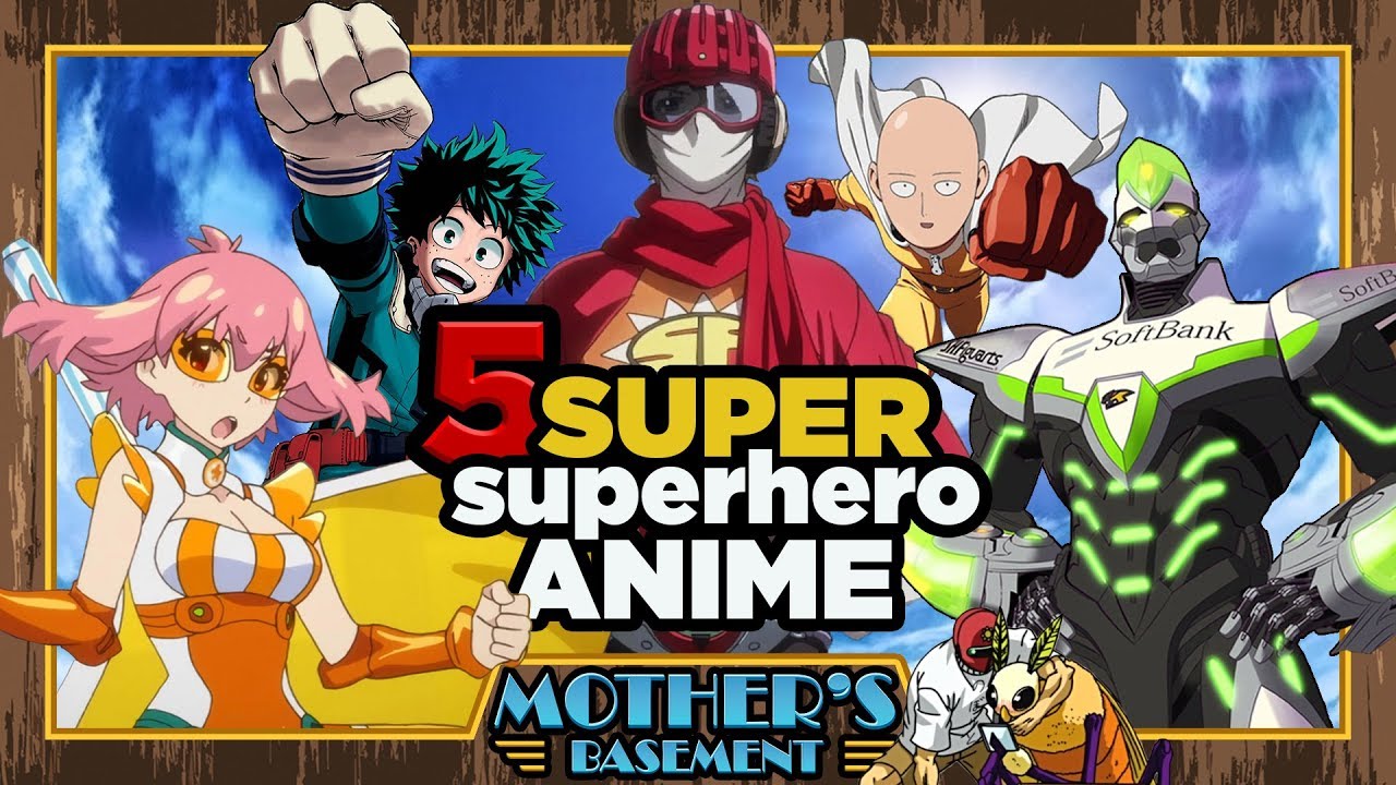 Ranked 15 Best Superhero Anime