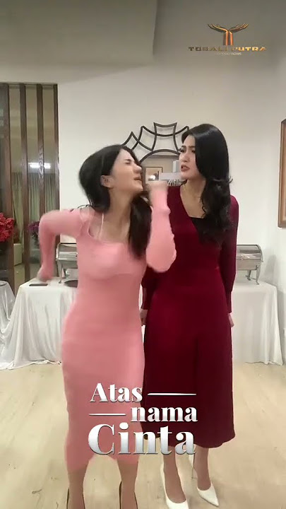 TikTok Pemain Atas Nama Cinta antv