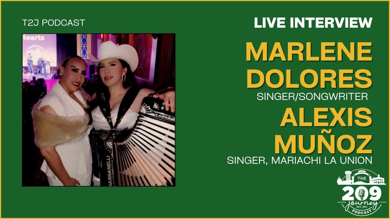 MARLENE DOLORES (Singer/Songwriter/Accordionist & ALEXIS MUÑOZ (Singer) - T2J Live Interview