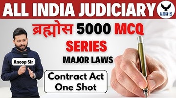 Contract Act One Shot 🔥 | 5000 MCQ Series Major Laws | Judiciary Exams 2025