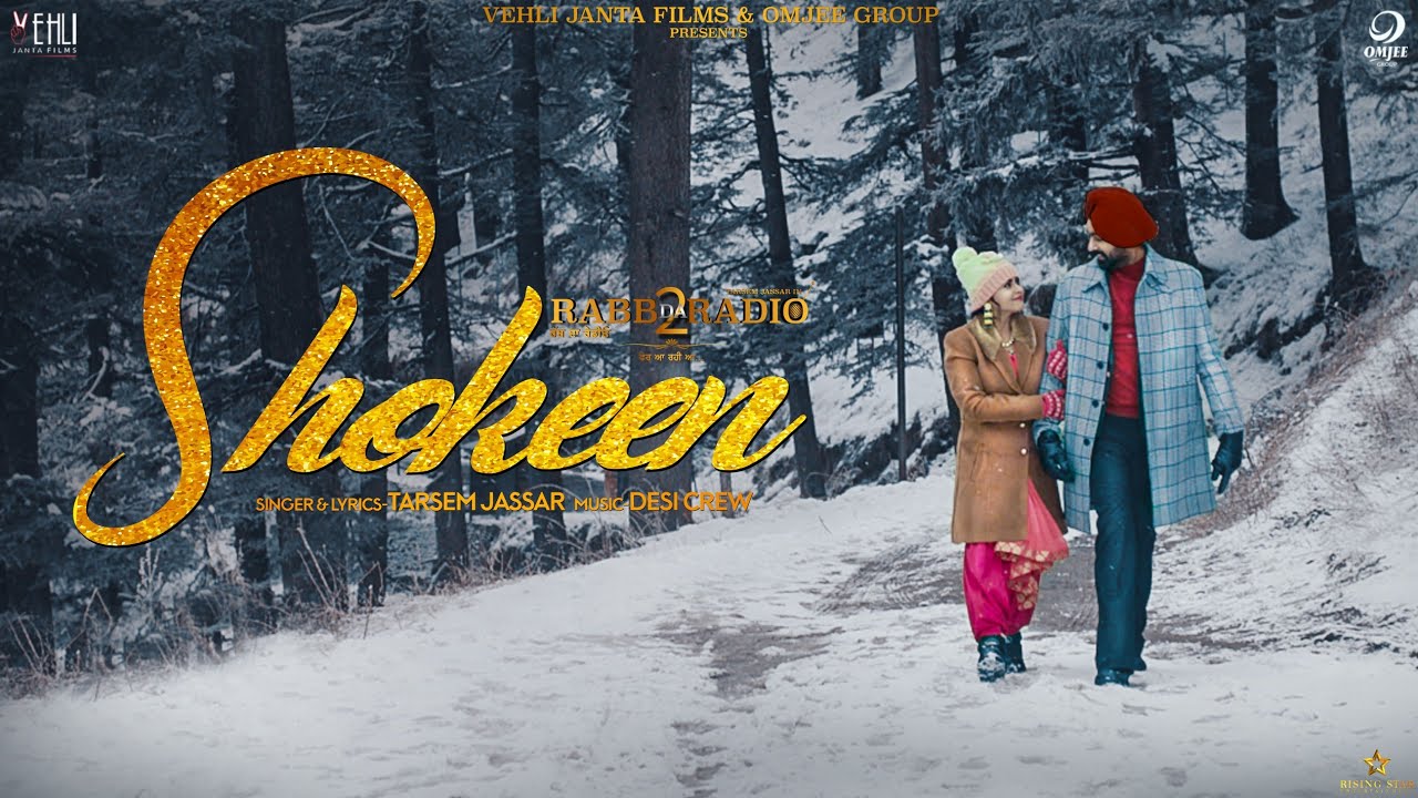 Shokeen   Tarsem Jassar Full Song Desi Crew  Rabb Da Radio 2  Punjabi Songs 2019