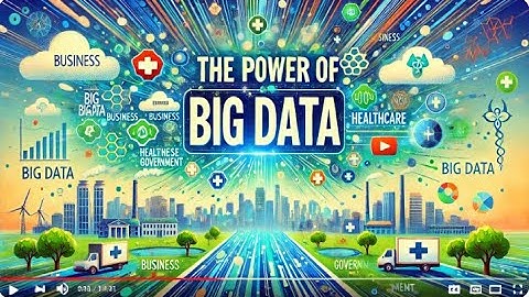 The Power of Big Data