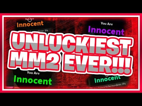 THE MOST UNLUCKY GAMES OF ROBLOX MM2 EVER!